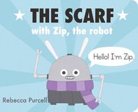 Cover image for The Scarf, with Zip the Robot