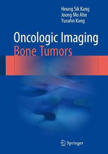 Cover image for Oncologic Imaging: Bone Tumors