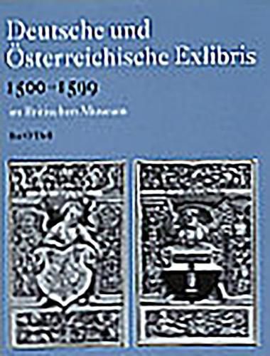 Cover image for Deutsche und Osterreichische Exlibris 1500-1599: Im Department of Prints and Drawings im Britischen Museum