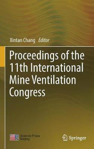 Cover image for Proceedings of the 11th International Mine Ventilation Congress