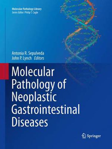 Molecular Pathology of Neoplastic Gastrointestinal Diseases