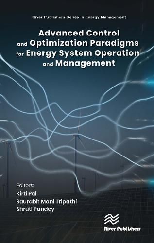 Cover image for Advanced Control & Optimization Paradigms for Energy System Operation and Management