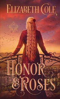 Cover image for Honor & Roses