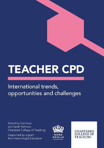 Cover image for Teacher CPD: International Trends, opportunities and challenges