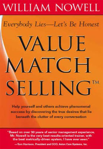 Cover image for Value Match Selling: Everybody Lies - Let's be Honest