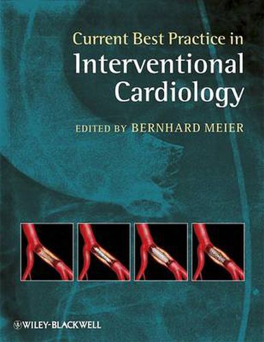 Cover image for Current Best Practice in Interventional Cardiology