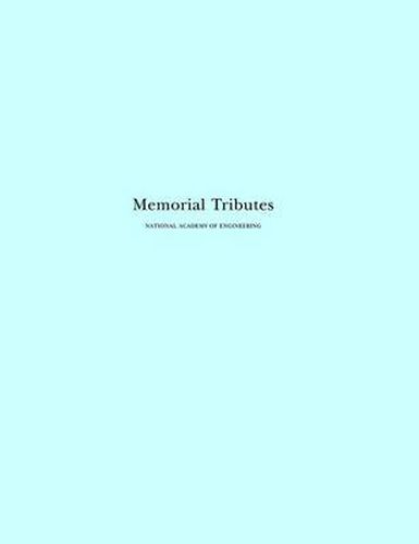 Cover image for Memorial Tributes: National Academy of Engineering