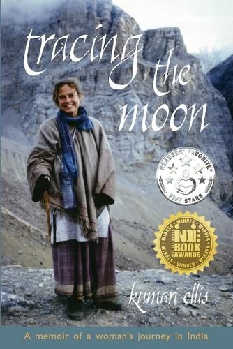 Cover image for Tracing the Moon: A memoir of a woman's journey in India