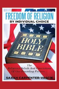 Cover image for Freedom of Religion by Individual Choice