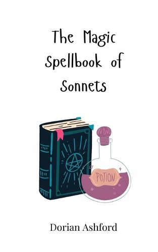 Cover image for The Magic Spellbook of Sonnets