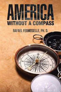 Cover image for America Without a Compass