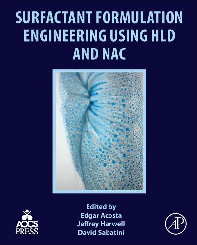 Cover image for Surfactant Formulation Engineering using HLD and NAC