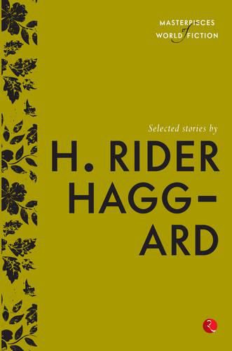 Selected Stories H. Rider Haggard