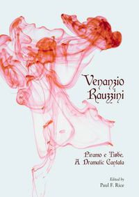 Cover image for Venanzio Rauzzini: Piramo e Tisbe, A Dramatic Cantata