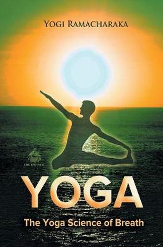 Cover image for The Yoga Science of Breath