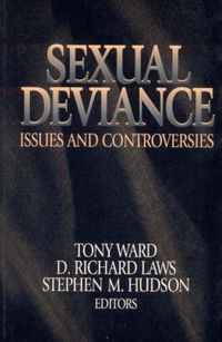 Cover image for Sexual Deviance: Issues and Controversies