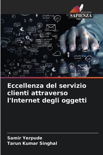 Cover image for Eccellenza del servizio clienti attraverso l'Internet degli oggetti