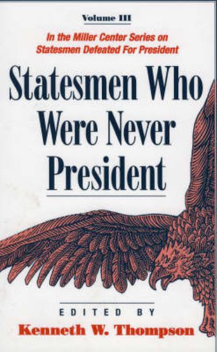 Statesmen Who Were Never President