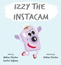 Cover image for Izzy the Instacam