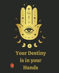 Cover image for Your Destiny is in your Hands