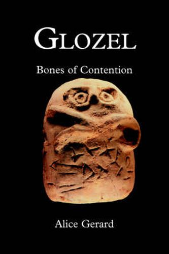 Cover image for Glozel: Bones of Contention