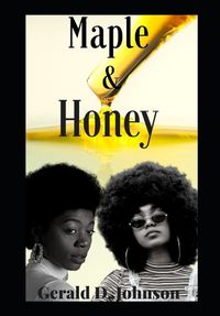 Cover image for Maple and Honey