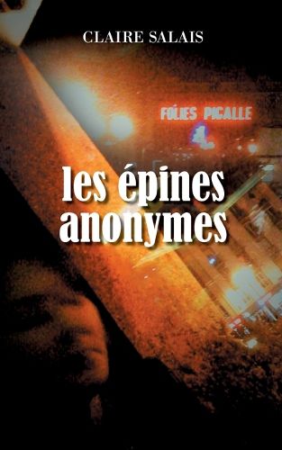 Cover image for Les epines anonymes