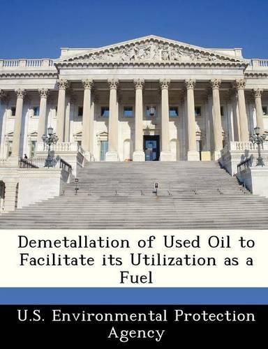 Cover image for Demetallation of Used Oil to Facilitate Its Utilization as a Fuel