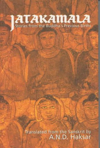 Cover image for Jatakamala: Stories from the Buddha's Previous Births