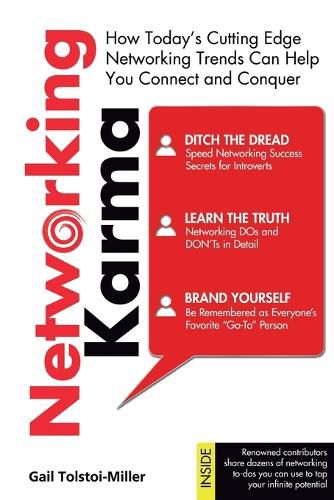 Cover image for Networking Karma: How Today's Cutting Edge Networking Trends Can Help You Connect and Conquer