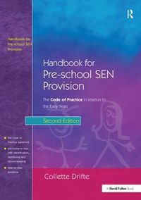 Cover image for Handbook for Pre-School SEN Provision: The Code of Practice in Relation to the Early Years