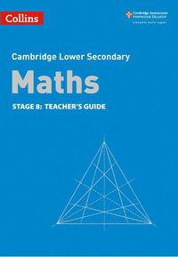 Cover image for Lower Secondary Maths Teacher's Guide: Stage 8