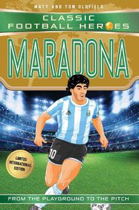 Cover image for Maradona (Classic Football Heroes - Limited International Edition)