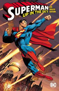 Cover image for Superman: Up in the Sky: The Deluxe Edition