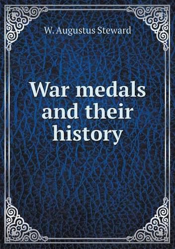 Cover image for War medals and their history