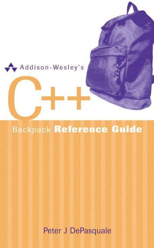 Cover image for Addison-Wesley's C++ Backpack Reference Guide