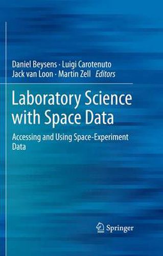 Laboratory Science with Space Data: Accessing and Using Space-Experiment Data