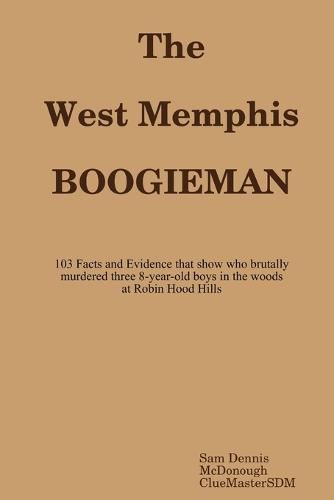 The West Memphis Boogieman