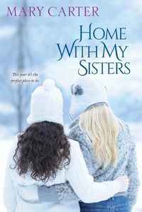 Cover image for Home with My Sisters