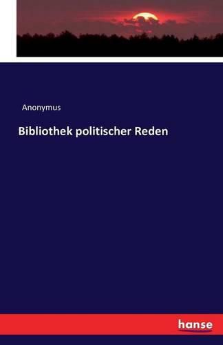 Cover image for Bibliothek politischer Reden