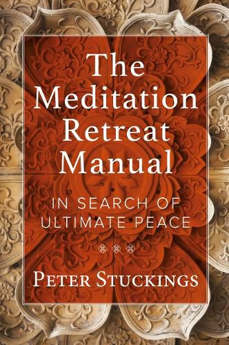 Cover image for The Meditation Retreat Manual