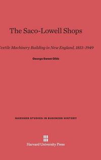 Cover image for The Saco-Lowell Shops