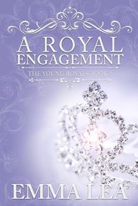 Cover image for A Royal Engagement: The Young Royals Book 1