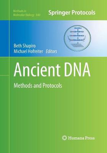 Ancient DNA: Methods and Protocols