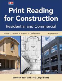 Cover image for Print Reading for Construction: Residential and Commercial