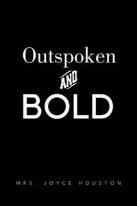 Cover image for Outspoken and Bold