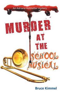 Cover image for Murder at the School Musical