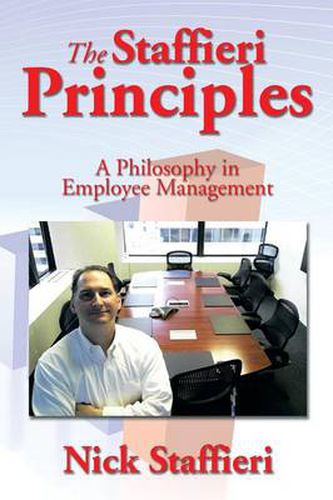 Cover image for The Staffieri Principles: A Philosophy in Employee Management