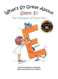 Cover image for What's So Great About Silent E?
