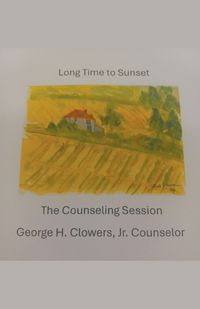 Cover image for Long Time to Sunset